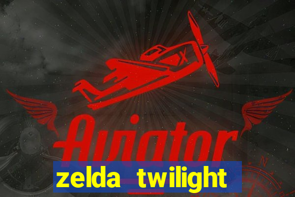 zelda twilight princess detonado